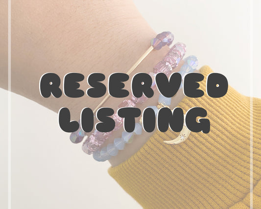 Reserved Listing for Lizbeth